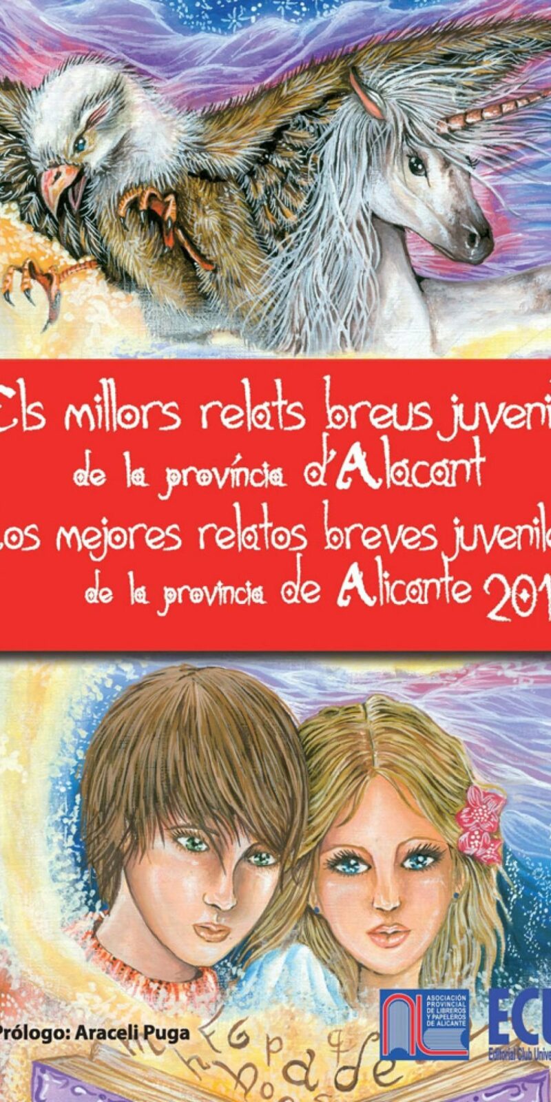LOS MEJORES RELATOS BREVES JUVENILES DE LA PROVINCIA DE ALICANTE 2012
