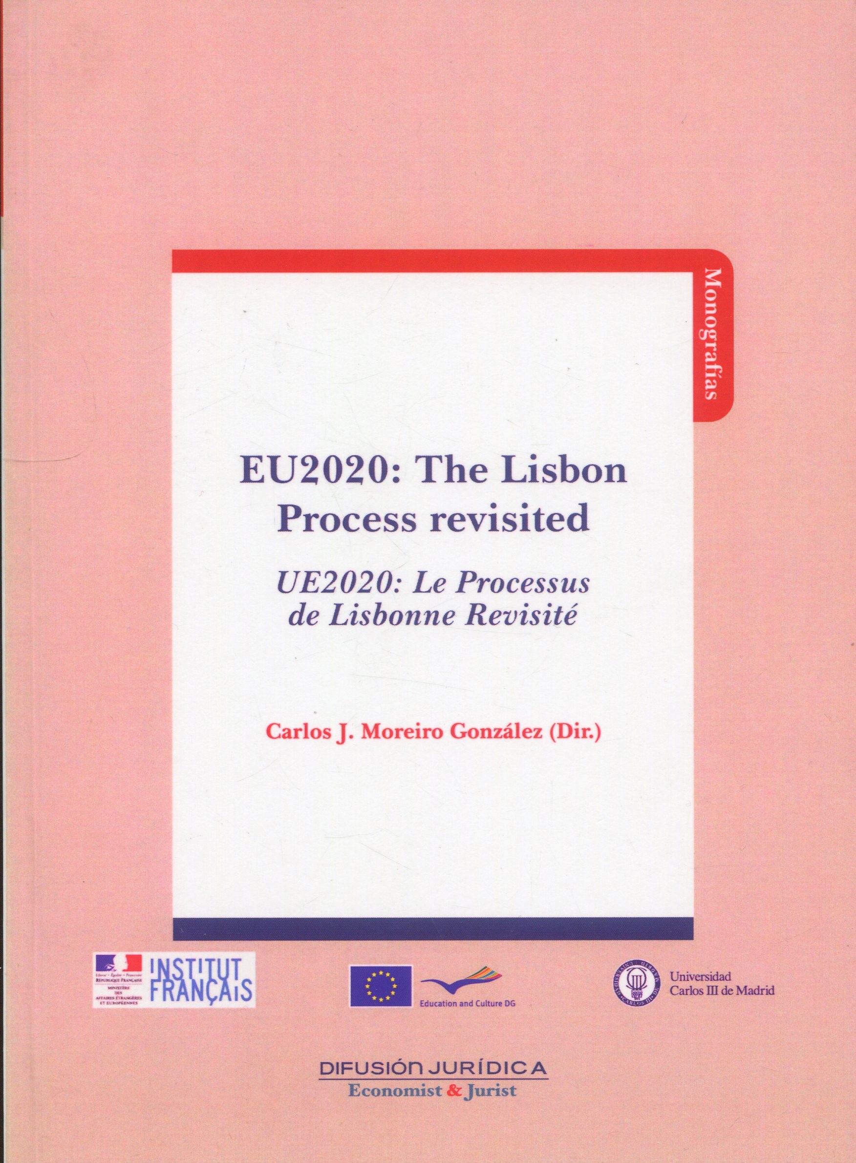 EU2020 The Lisbon Precess Revisited 9788415150305