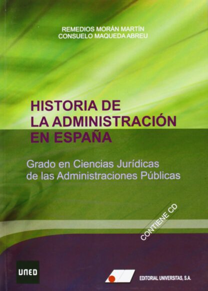 Historia de la administración en España Grado en Ciencias Jurídicas de las Administraciones Públicas