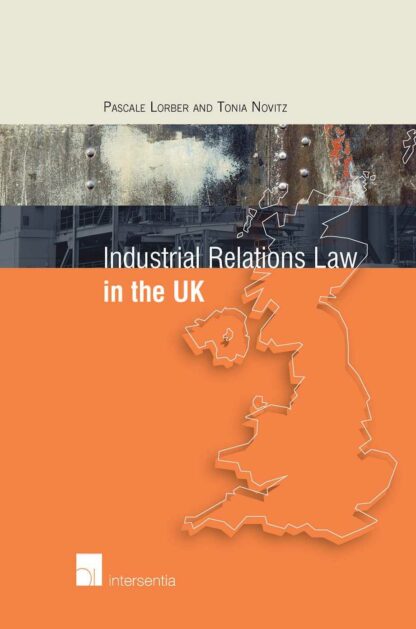 Industrial Relations Law in the UK *