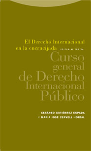El Derecho Internacional en la encrucijada . Curso general de Derecho Internacional Público
