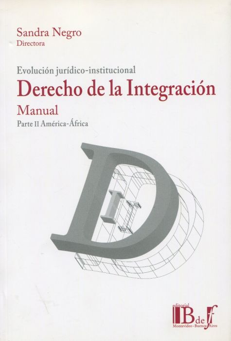 DERECHO DE LA INTEGRACIÓN MANUAL PARTE II