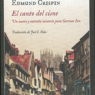 El canto del cisne. Un nuevo y extraño misterio para Gervase