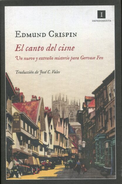 El canto del cisne. Un nuevo y extraño misterio para Gervase