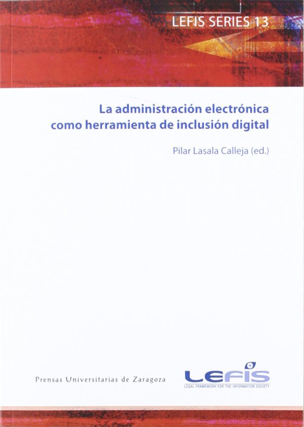 ADMINISTRACIÓN ELECTRÓNICA COMO HERRAMIENTA DE INCLUSIÓN DIGITAL