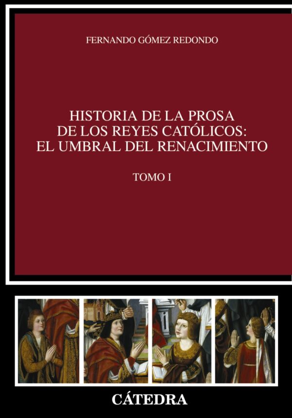 Historia Prosa Reyes Católicos