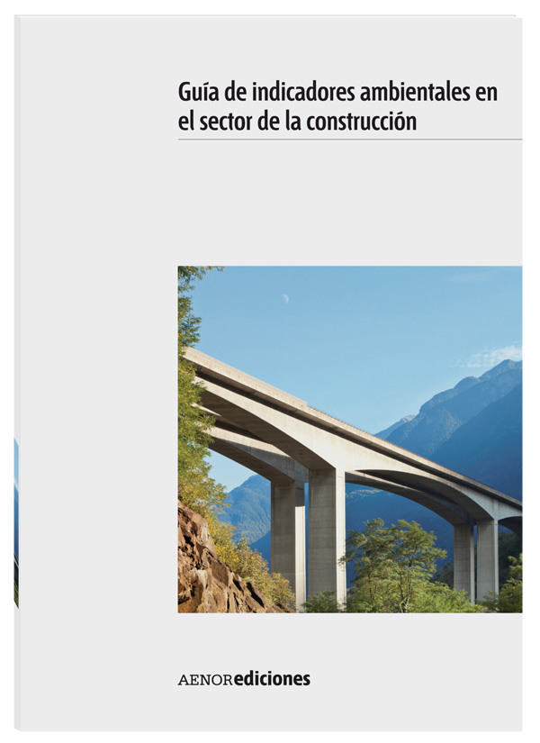 Guía Indicadores Ambientales Sector Construcción