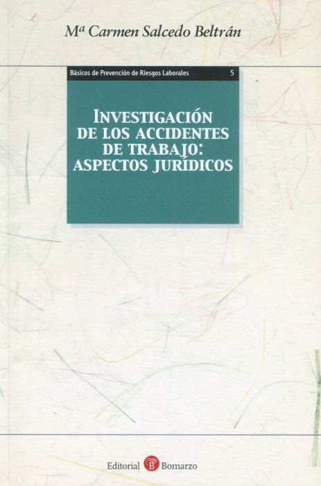 INVESTIGACIÓN DE LOS ACCIDENTES DE TRABAJO