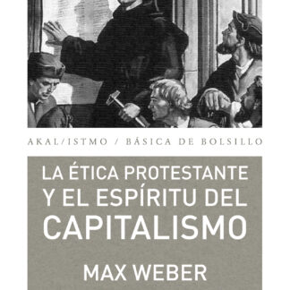 La ética protestante y el espíritu del capitalismo