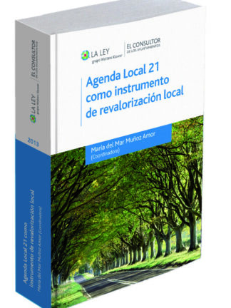 Agenda Local 21 como Instrumento de Revalorización Local