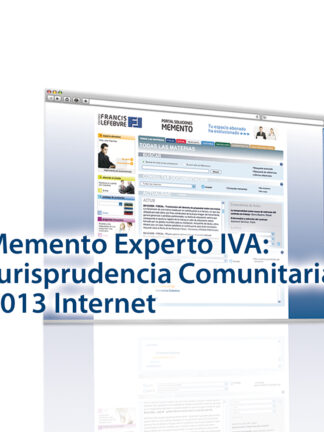 IVA: Jurisprudencia Comunitaria 2013 Soporte Internet  Memento Experto