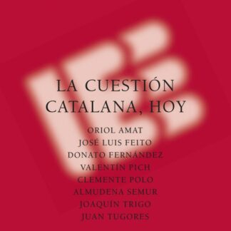 La cuestión catalana, hoy