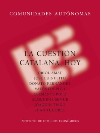 La cuestión catalana, hoy