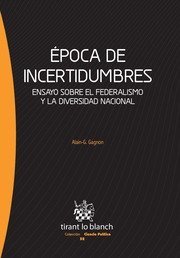 EPOCA DE INCERTIDUMBRES