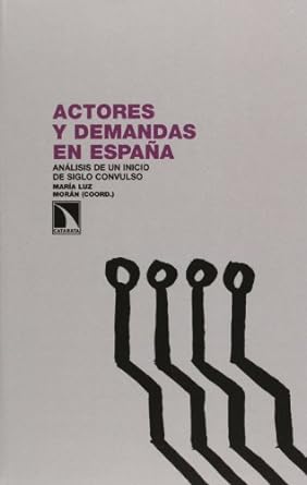 Actores y Demandas en España