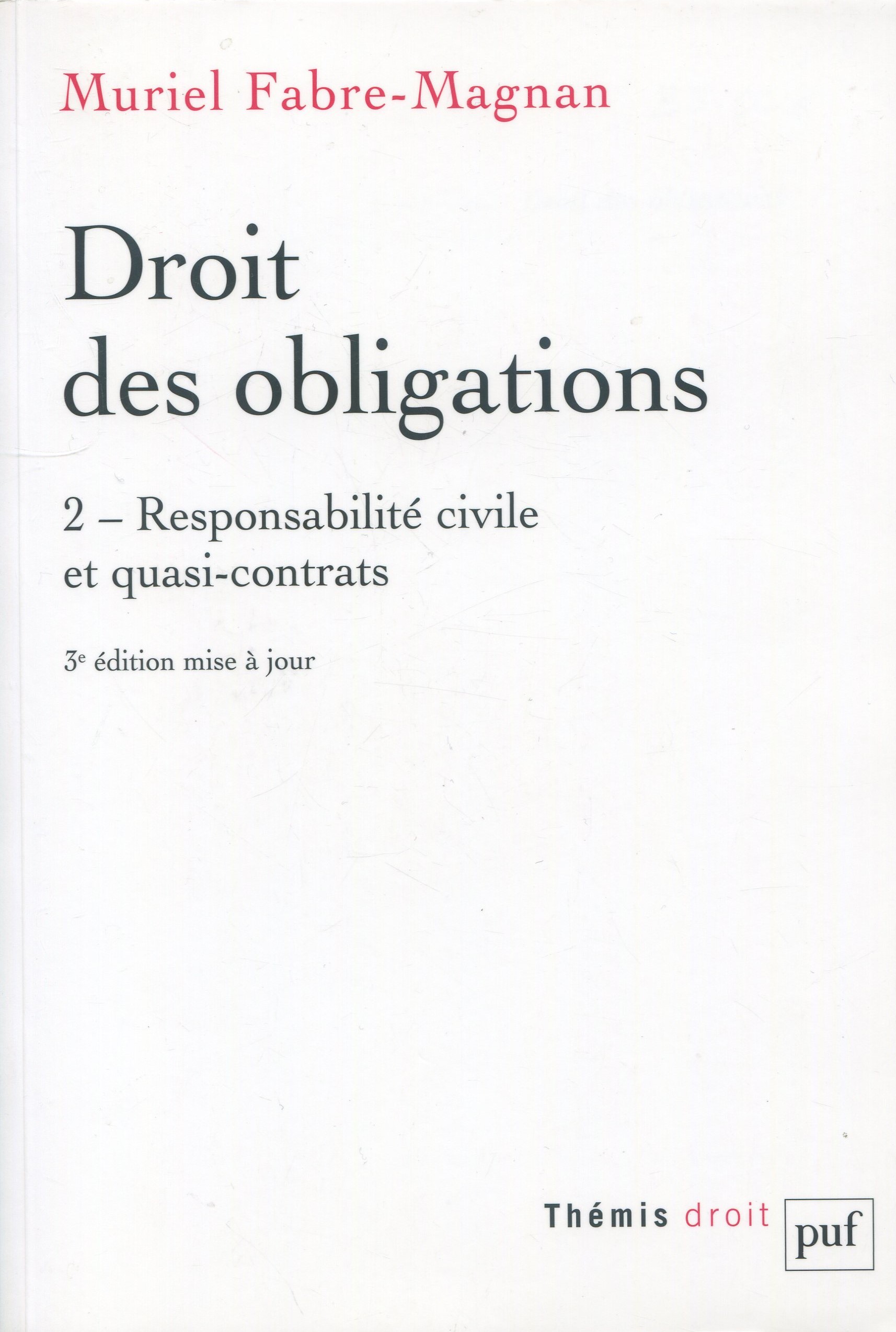 Droit des Obligations Vol 2 / 9782130608325