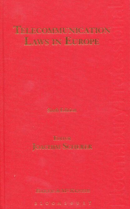 Telecommunication Laws in Europe *