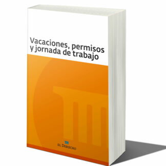 Vacaciones, Permisos y Jornada de Trabajo