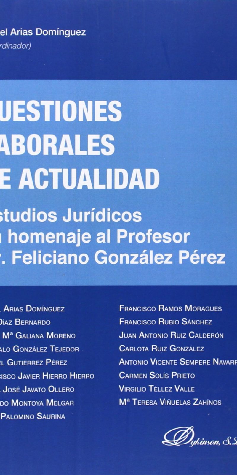 HOMENAJE FELICIANO GONZÁLEZ PÉREZ