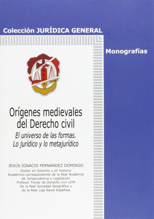 ORIGENES MEDIEVALES DEL DERECHO CIVIL