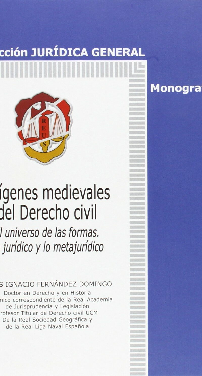 ORIGENES MEDIEVALES DEL DERECHO CIVIL