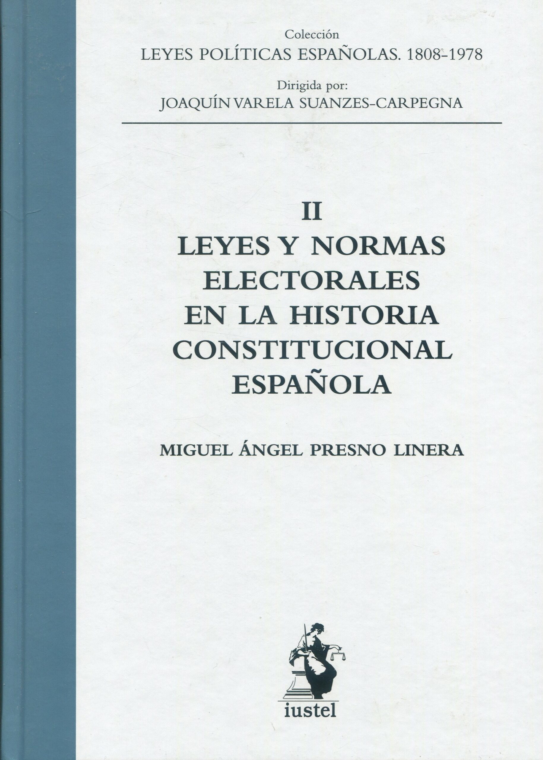 Leyes y normas electorales / M. Ángel Presno/ 9788498902211