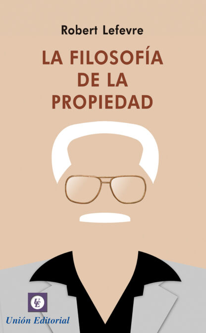 Filosofía de la Propiedad