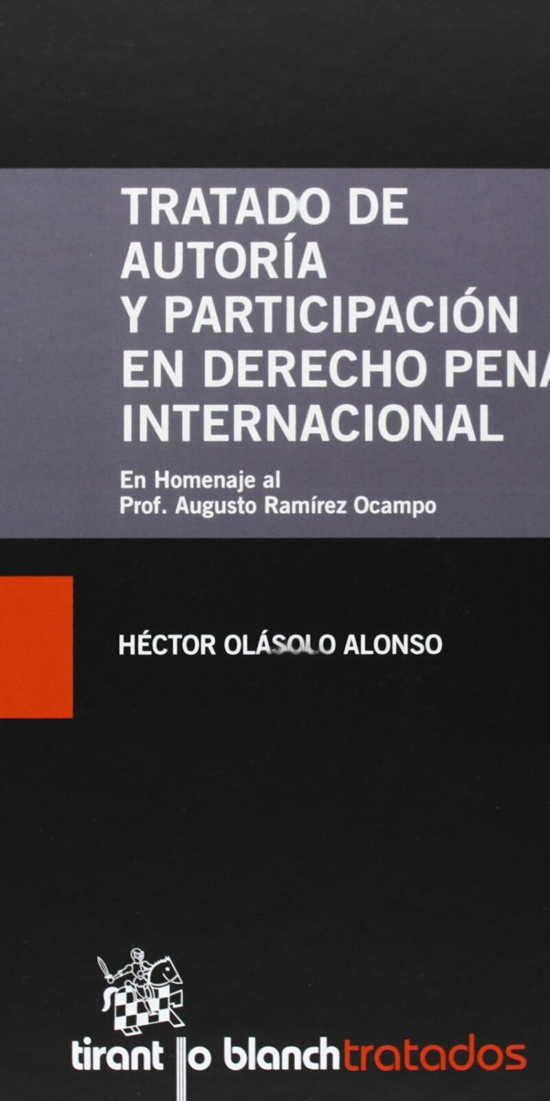 Tratado de Autoría y Participación