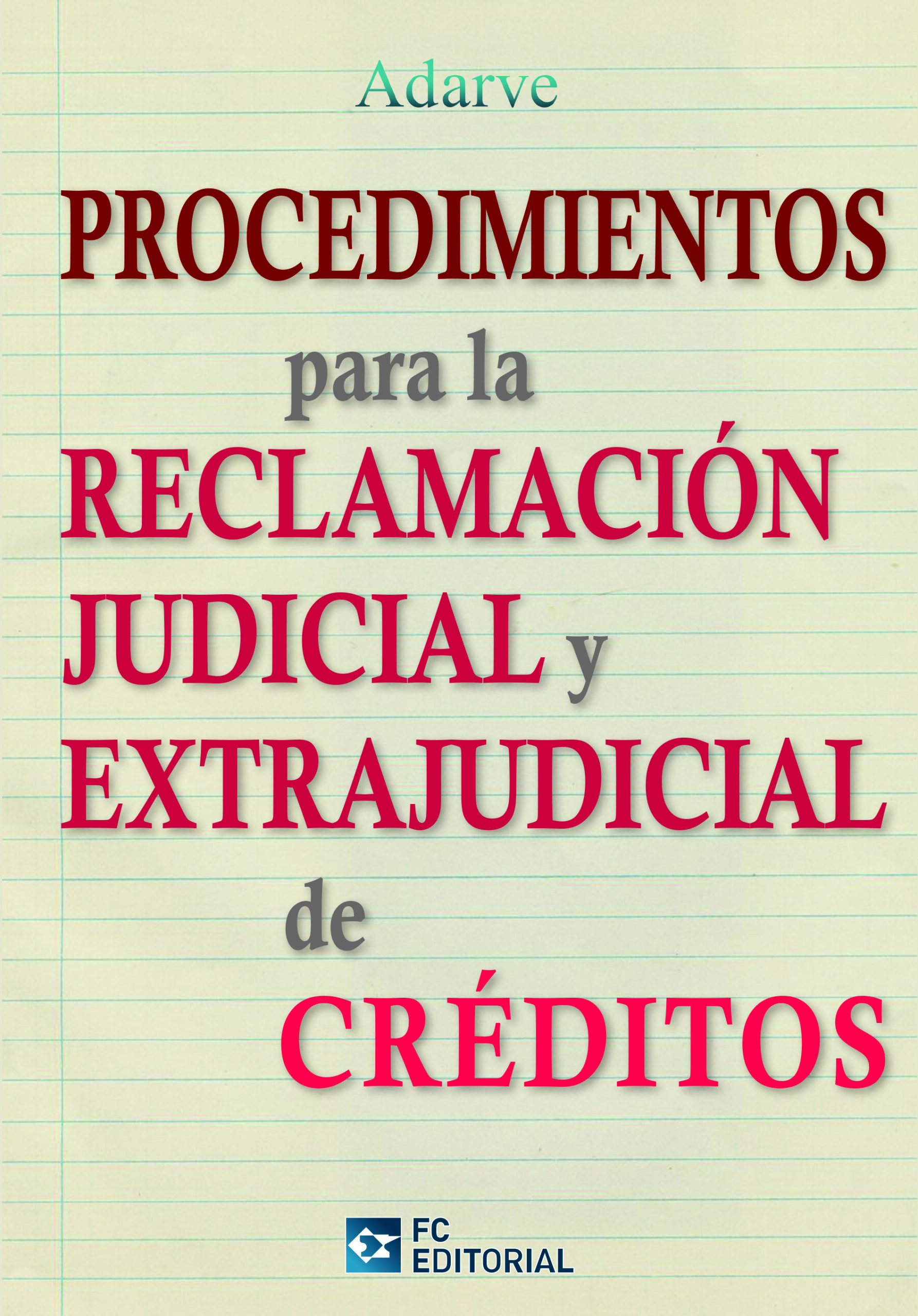 Procedimientos para Reclamación Judicial