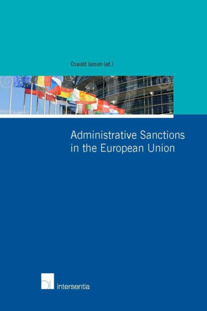 Administrative Sanctions in the European Union *