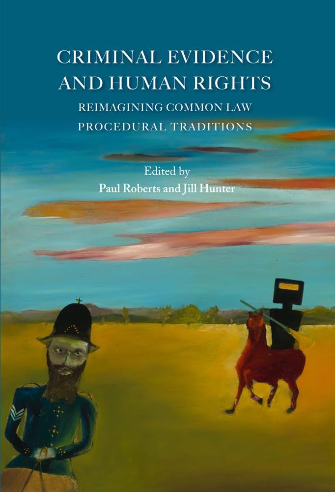 Criminal Evidence and Human Rights / 9781849464956