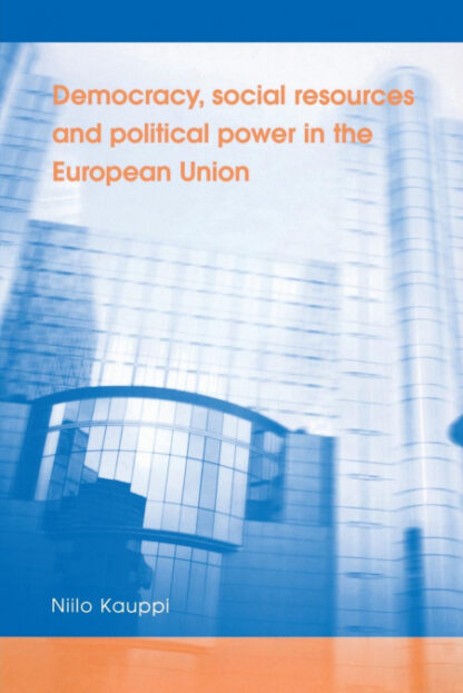 Democracy, Social Resources * and Political Power in the European Union