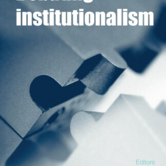 Debating Institutionalism *