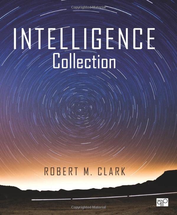 INTELLIGENCE COLLECTION - ROBERT M. CLARK