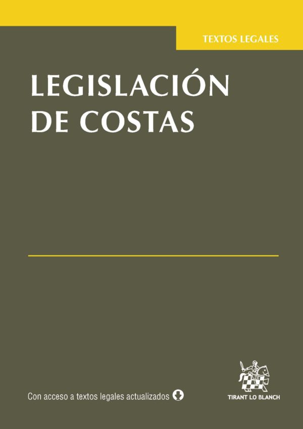 LEGISLACIÓN DE COSTAS TEXTOS LEGALES TIRANT LO BLANCH