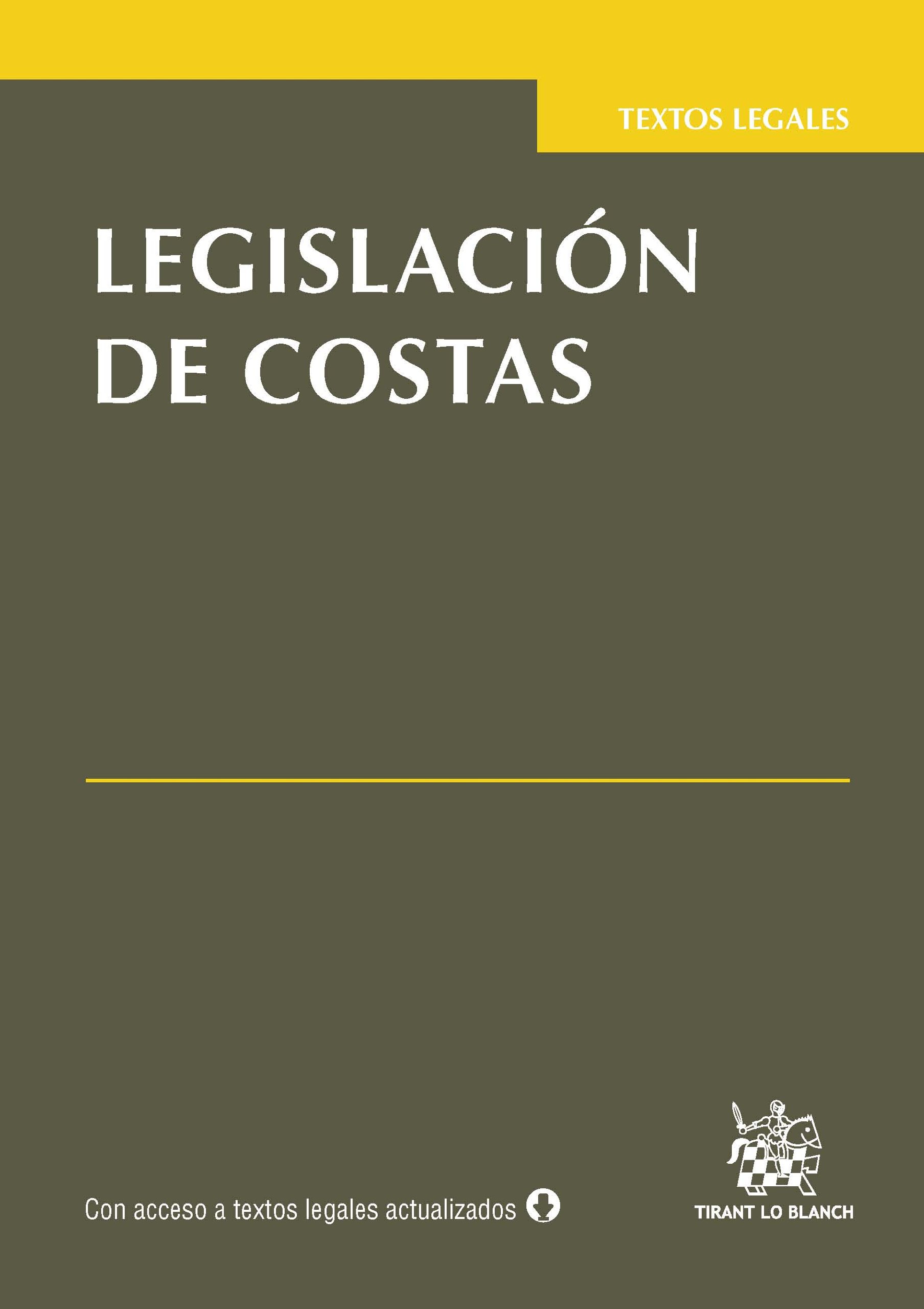 LEGISLACIÓN DE COSTAS TEXTOS LEGALES TIRANT LO BLANCH