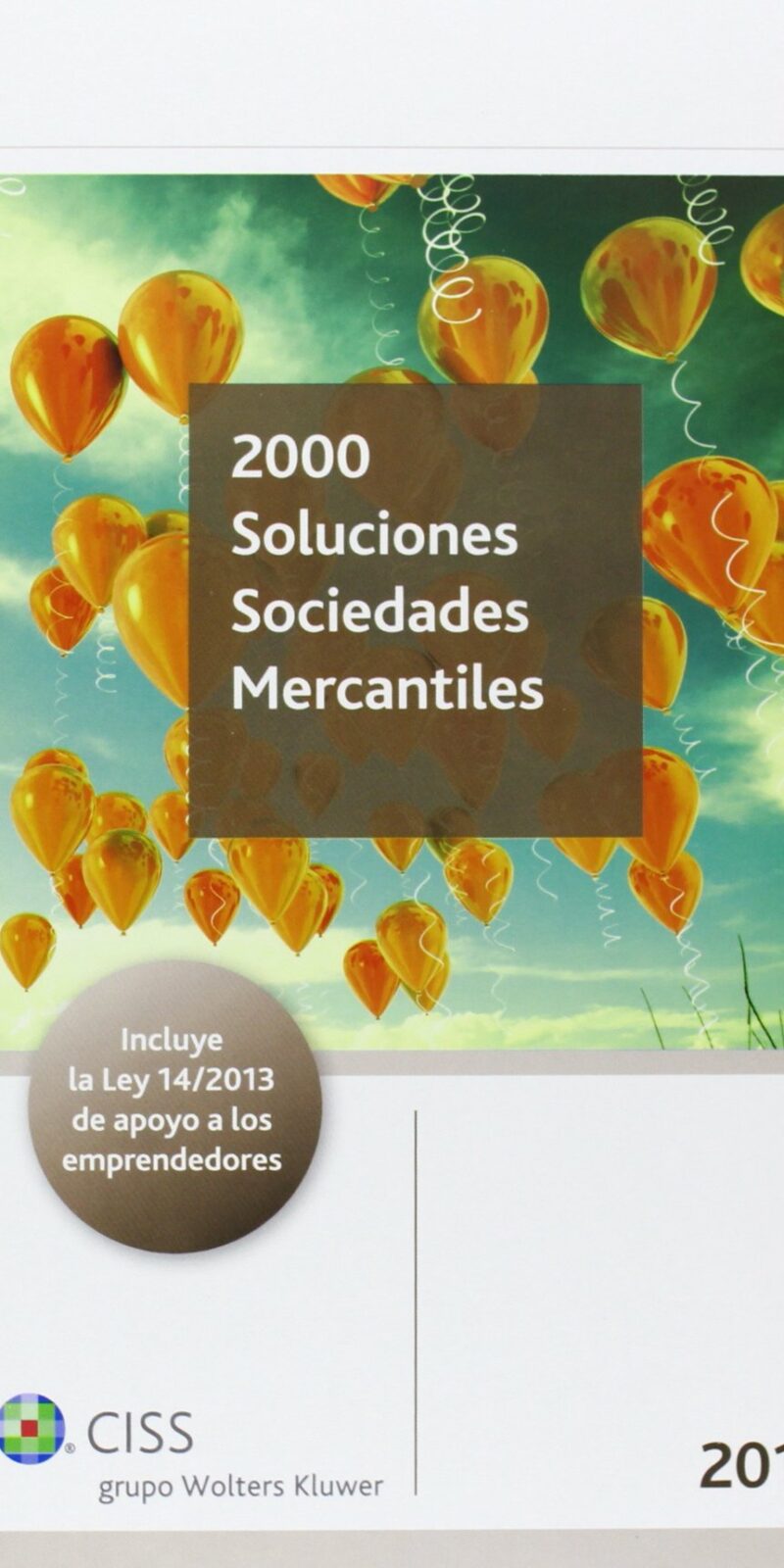 2000 Soluciones Sociedades Mercantiles 9788499545424