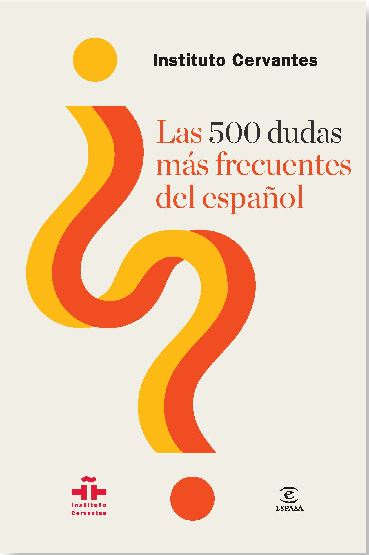 500 DUDAS MAS FRECUENTES DEL ESPAÑOL- EDITORIAL ESPASA