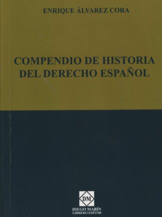 Compendio de historia del derecho español