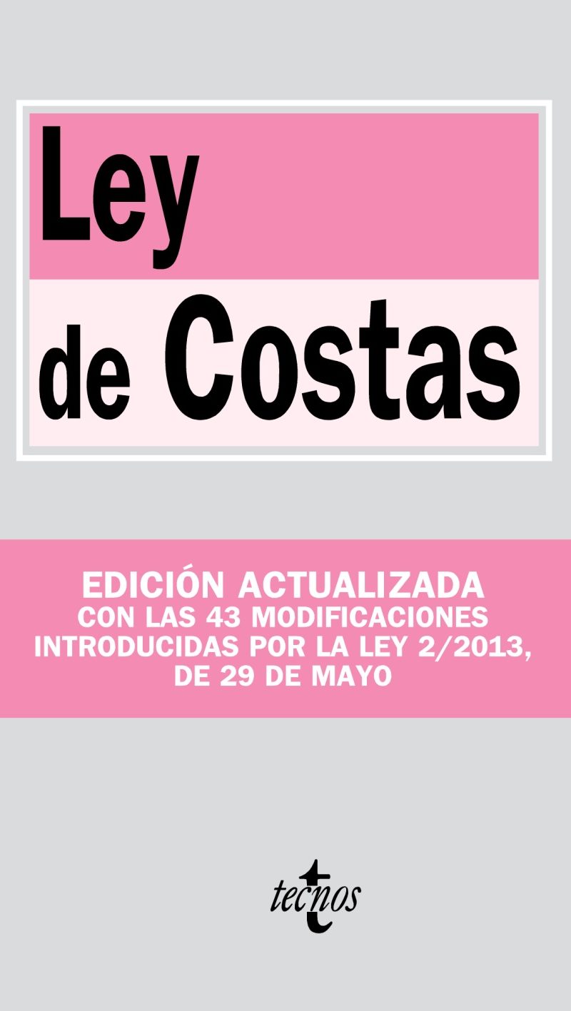 LEY DE COSTAS / TECNOS
