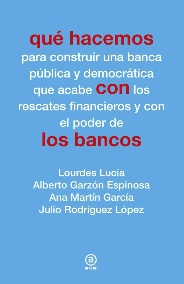 QUE HACEMOS CON LOS BANCOS-9788411251693