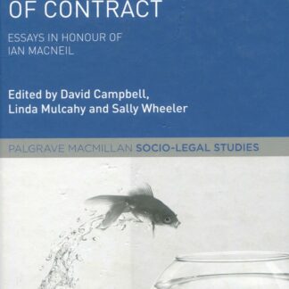 Changing Concepts of Contract. Essays in Honour of Ian Macneil *