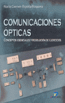 Comunicaciones ópticas. Conceptos esenciales y resolución de ejercicios