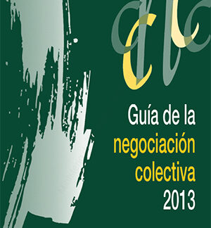Guía de la Negociación Colectiva 2013