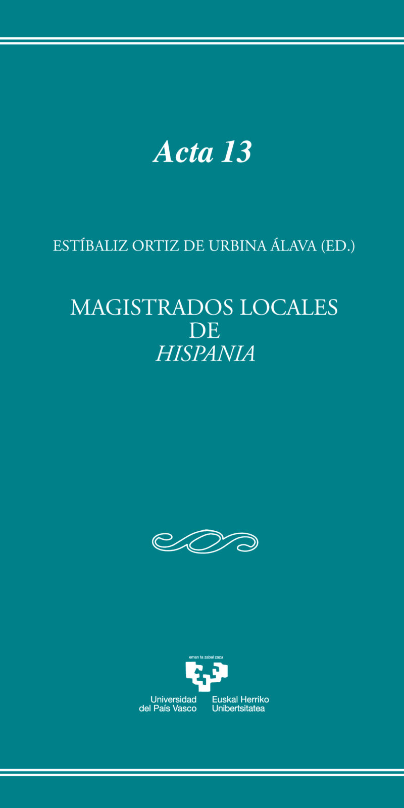 Magistrados locales de Hispania