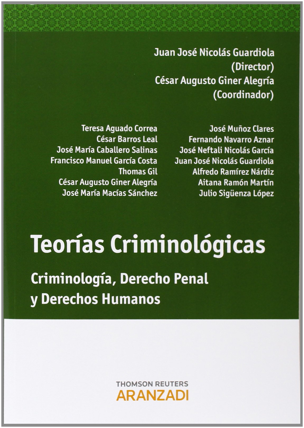 Teorías Criminológicas Criminología 9788490590768