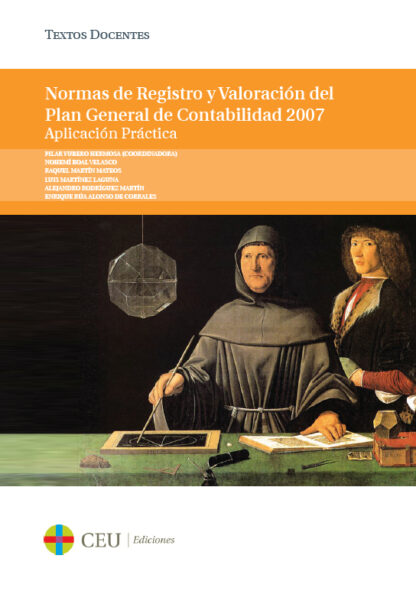 Normas de registro y valoración del plan general de contabillidad 2007. Aplicación práctica