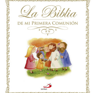 La Biblia de mi primera Comunión