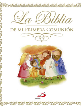 La Biblia de mi primera Comunión