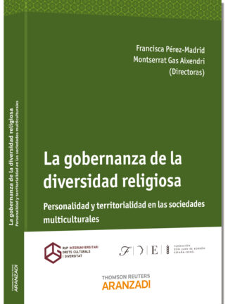 Gobernanza de la diversidad religiosa Personalidad y territorialidad en las sociedades multiculturales